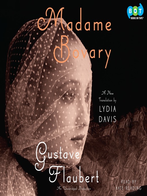 Title details for Madame Bovary by Gustave Flaubert - Available
